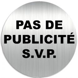VIS PLAQUE SIGNAL PAS DE PUB SVP PALU1